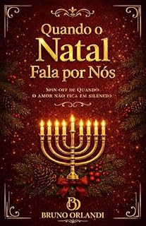 Livro Quando o Natal Fala por Nós (QUANDO O AMOR SE REVELA Livro 1)