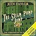 The Steam-Pump Jump: A Chronicles of St Mary's Short Story by Jodi Taylor, Zara Ramm