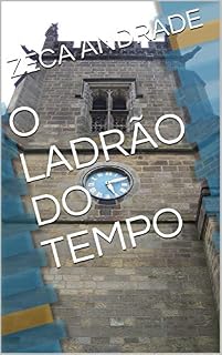 Livro O LADRÃO DO TEMPO