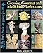 Growing Gourmet and Medicinal Mushrooms - Book by Paul Stamets
