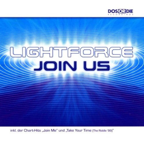Lightforce - Join Us - Zortam Music