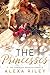The Princesses (Princess Series Book 5)