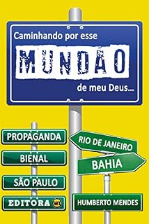 Livro Caminhando por esse mundão de meu Deus