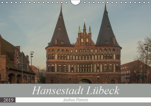 Hansestadt Lübeck - Lassen Sie Sich mit Fotografien der Lübecker Altstadt durch das Jahr begleiten by