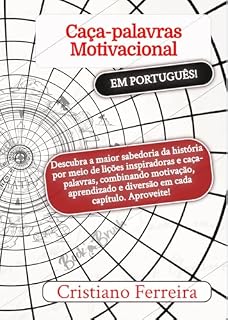 Livro Caça-palavras Motivacional: Descubra a maior sabedoria da história por meio de lições inspiradoras e caça-palavras, combinando motivação, aprendizado e diversão em cada capítulo. Aproveite!