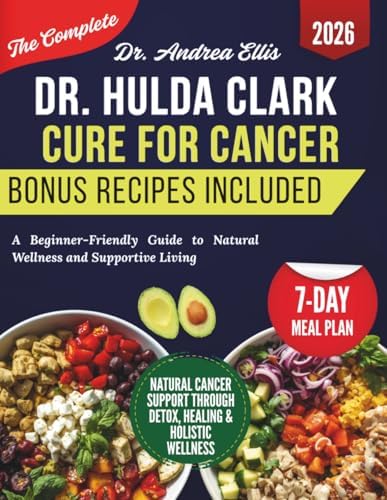 Amazon.com: Dr. Hulda Clark Cure for Cancer: The Comprehensive