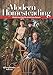 Modern Homesteading: Rediscovering the American Dream by A Wranglerstar Production
