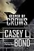 Keeper of Crows (The Keeper of Crows Duology Book 1)