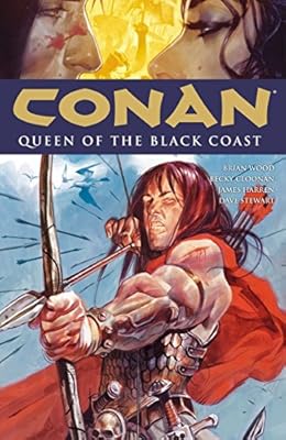 Conan Volume 13 Queen Of The Black Coast Conan Dark Horse Brian Wood Amazon Com Tr amazon com tr