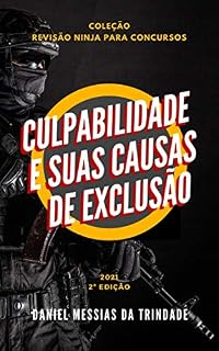Livro Culpabilidade e suas Causas de Exclusão: Coleção Revisão Ninja para Concursos