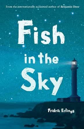 Fish In The Sky Ebook Fridrik Erlings Kindle Store Amazon Com