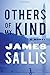 Others of My Kind: A Novel