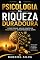 Livro A Psicologia da Riqueza Duradoura: Como Pensar, Agir e Construir Prosperidade Sem Depender da Sorte