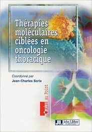 Thérapies moléculaires ciblées en oncologie thoracique