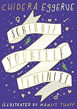 Scribble Yourself Feminist: Notes for Women