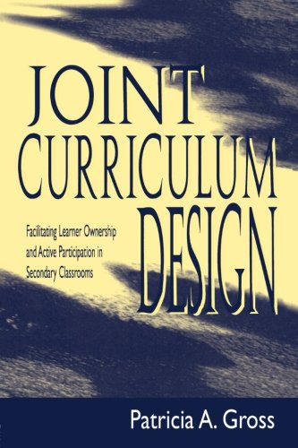 Joint Curriculum Design: Facilitating Learner Ownership and Active Participation in Secondary Classrooms