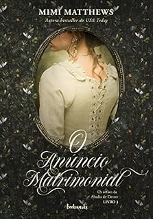 Livro O anúncio matrimonial (Os órfãos da Abadia de Devon Livro 1)