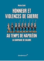 Honneur et violences de guerre au temps de Napoléon