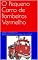 Livro O Pequeno Carro de Bombeiros Vermelho