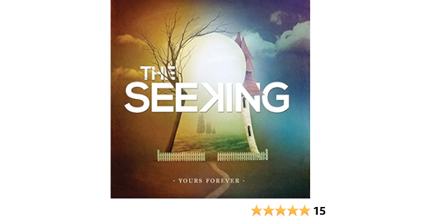 The Seeking Yours Forever Amazon Com Music