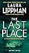 Last Place: A Tess Monaghan Novel (Tess Monaghan Novel, 7)