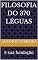 Livro Filosofia do 370 Léguas: E sua fundação