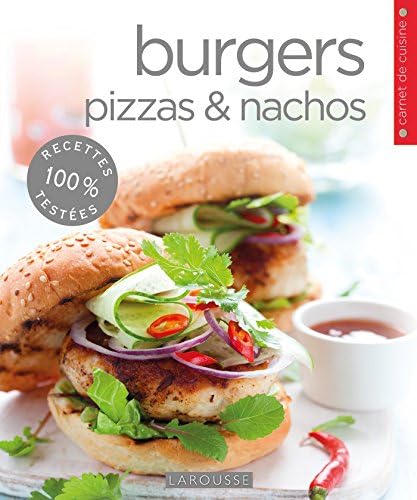 Burgers, pizzas, nachos Paperback – 21 May 2014