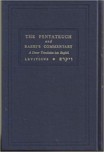 The Pentateuch And Rashis Commentary A Linear Translation - 