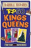 Top 50 Kings and Queens (Horrible Histories)