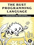 The Rust Programming Language by Steve Klabnik, Carol Nichols
