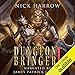 Dungeon Bringer 1: A litRPG Adventure by 