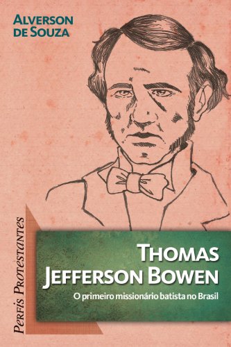 Livro Thomas Jefferson Bowen