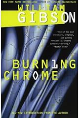 Burning Chrome Paperback