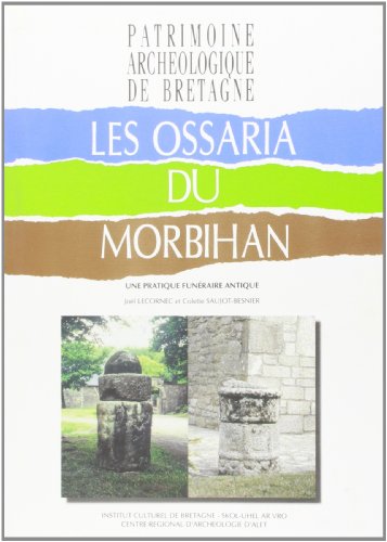 Les  ossaria du Morbihan