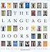 The Language of Doors by Tom Connor, Paulo Vicente