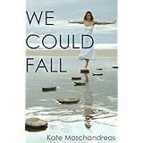 We Could Fall