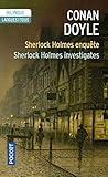 Sherlock Holmes Enqueche: Sherlock Holmes Investigates by Arthur Conan Doyle