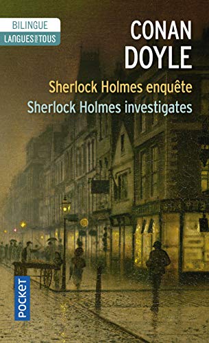 Sherlock Holmes Enqueche: Sherlock Holmes Investigates by Arthur Conan Doyle