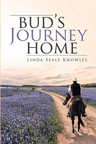 Bud's Journey Home (The Maxwell Family Saga)