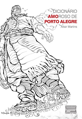 Livro Dicionario Amoroso de Porto Alegre