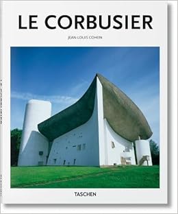 Le Corbusier (Basic Art Series 2.0), by Jean-Louis Cohen
