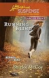 Running Blind (Heroes for Hire)