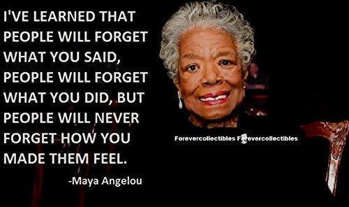 Afbeeldingsresultaat voor maya angelou dimensions of quality