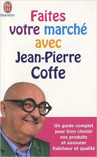 Faites Votre Marche Avec Jean Pierre Coffe Amazon Fr Coffe Jean Pierre Livres