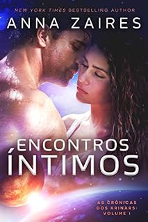 Livro Encontros Íntimos (As Crônicas dos Krinars: Volume I)