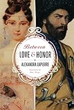 Between Love and Honor