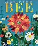 Bee: Nature's tiny miracle