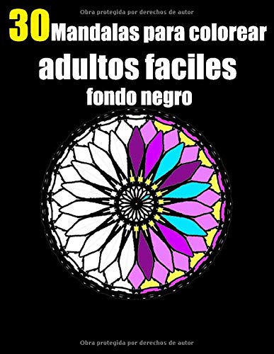 30 mandalas para colorear adultos faciles fondo negro: mandalas 