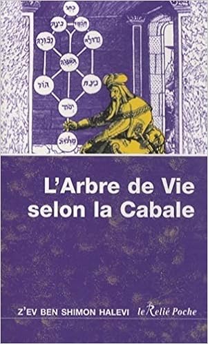 Amazon Fr L Arbre De Vie Selon La Cabale Halevi Z Ev Ben Shimon Livres