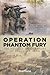 Operation Phantom Fury: The Assault and Capture of Fallujah, Iraq